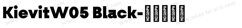 KievitW05 Black字体转换